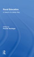 Rural Education: In Search of a Better Way 036730175X Book Cover