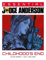 Essential Judge Anderson: Childhood's End (3) 1837865302 Book Cover