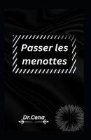 Passer les menottes B0BW2GFT6L Book Cover