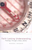 Faith Lacking Understanding 184227547X Book Cover