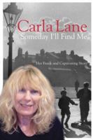 Someday I'll Find Me: Carla Lane's Autobiography 1861059736 Book Cover