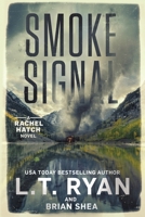 Smoke Signal B08HG7TX95 Book Cover
