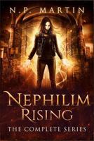 Nephilim Rising: The Complete Series 1718912587 Book Cover