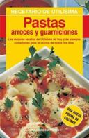 Pastas, Arroces y Guarniciones 9871143737 Book Cover
