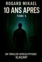 Le Variant Nekros : 10 Ans Après: Tome 5 (French Edition) B0BNV2CLPF Book Cover
