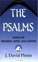 The Psalms: Songs of Tragedy, Hope, and Justice (Bible & Liberation) 0883449285 Book Cover