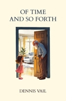 Of Time and So Forth B0F1HG8D3B Book Cover