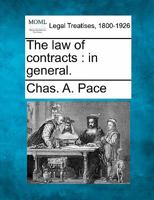 The law of contracts: in general. 1240070098 Book Cover