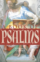 A Book of Psalms 1640603573 Book Cover