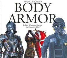 Brassey's, Book of Body Armor 1574882937 Book Cover