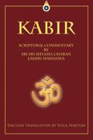 Kabir - Spiritual Commentary 1440193584 Book Cover