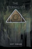 The Eternalists 1633385450 Book Cover
