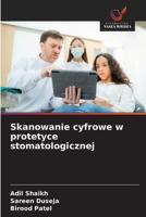 Skanowanie cyfrowe w protetyce stomatologicznej (Polish Edition) 620843050X Book Cover