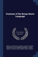 Grammar of the Benga-Bantu Language 1297799933 Book Cover