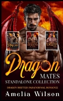 Dragon Mates Standalone Collection B09DMRF2T2 Book Cover