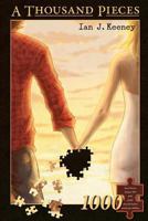 A Thousand Pieces 0692250352 Book Cover