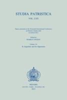 Studia Patristica. Vol. LXX - Papers Presented at the Sixteenth International Conference on Patristic Studies Held in Oxford 2011: Volume 18: St Augus 9042930039 Book Cover