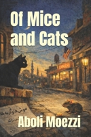 Of Mice And Cats B0GJLL5KHP Book Cover
