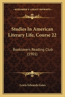 Studies In American Literary Life 1011140012 Book Cover