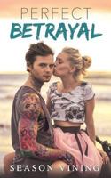 Perfect Betrayal 125004880X Book Cover