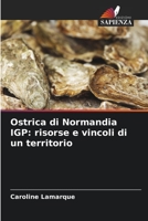 Ostrica di Normandia IGP: risorse e vincoli di un territorio 6203594350 Book Cover