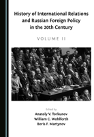 History of International Relations and Russian Foreign Policy in the 20th Century 1527570924 Book Cover