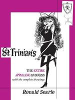 St. Trinian's: The Entire Appalling Business 1585679585 Book Cover