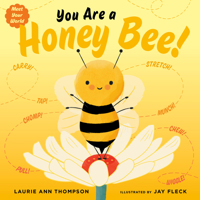 You Are a Honey Bee! 0593695895 Book Cover