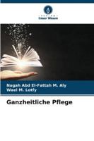 Ganzheitliche Pflege (German Edition) 3330759755 Book Cover