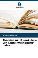Theorien zur Überwindung von Lernschwierigkeiten nutzen (German Edition) 6207610296 Book Cover