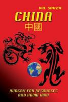 China: Hungry for Resources and Know-How 1434916227 Book Cover