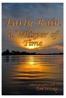 Early Rain a Whisper of Time B0CC7K71MT Book Cover