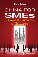 China for Smes: Essential Elements of Success 9811232512 Book Cover