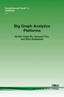 Big Graph Analytics Platforms 1680832425 Book Cover