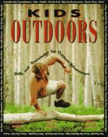 Kids Outdoors: Skills and Knowledge for Outdoor Adventurers 0070384770 Book Cover