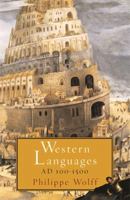Western Languages: AD 100 - 1500 (Phoenix Press) 1842122762 Book Cover