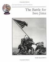 The Battle for Iwo Jima (Cornerstones of Freedom) 0516264583 Book Cover