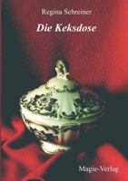 Die Keksdose 393658303X Book Cover