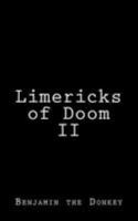Limericks of Doom II 1974552012 Book Cover