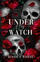 Under His Watch B0FDT7F5DZ Book Cover