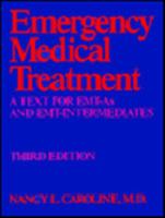 Emergency medical treatment: A text for EMT-As and EMT-intermediates 0316128864 Book Cover