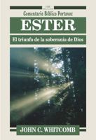 Ester: El Triunfo de la Soberania de Dios 0825418666 Book Cover