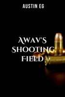 Awav's Shooting Field 9328171822 Book Cover
