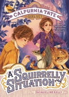 A Squirrelly Situation 1250211158 Book Cover