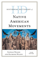 Historical Dictionary of Native American Movements 1538184788 Book Cover
