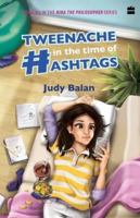 Tweenache in the Time of Hashtags 935177550X Book Cover