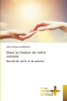 Dans la chaleur de notre intimité (French Edition) 6206169812 Book Cover