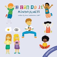 I Can Do It: Mindfulness B08W4V4Q1Q Book Cover