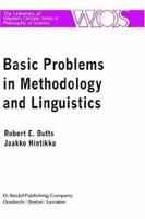 Basic Problems in Methodology and Linguistics (The Western Ontario Series in Philosophy of Science) 9027708290 Book Cover