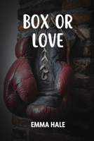 Box or Love 1918122180 Book Cover